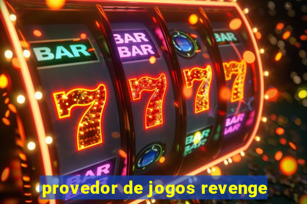 provedor de jogos revenge